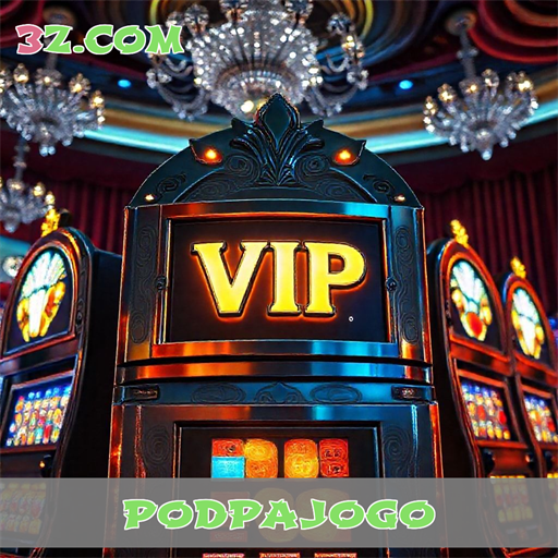 Explorando a Seção VIP do PodpaJogo: Benefícios e Oportunidades